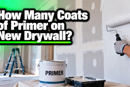 How Many Coats of Primer on New Drywall?