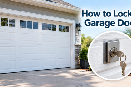 How to Lock a Garage Door