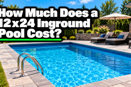 How Much Does a 12x24 Inground Pool Cost?