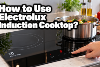 How to Use an Electrolux Induction Cooktop
